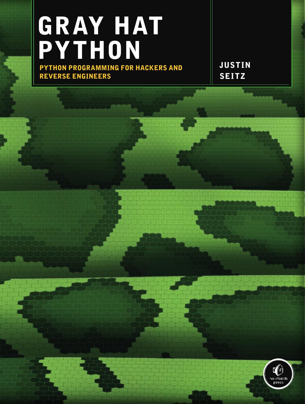 GRAY HAT PYTHON