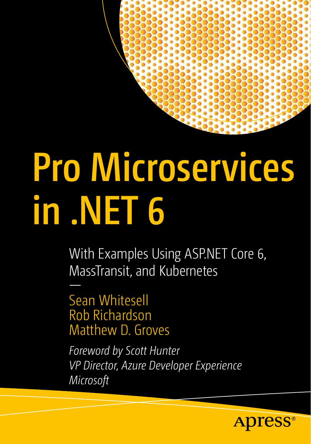 Pro Microservices in .NET 6 (2022)