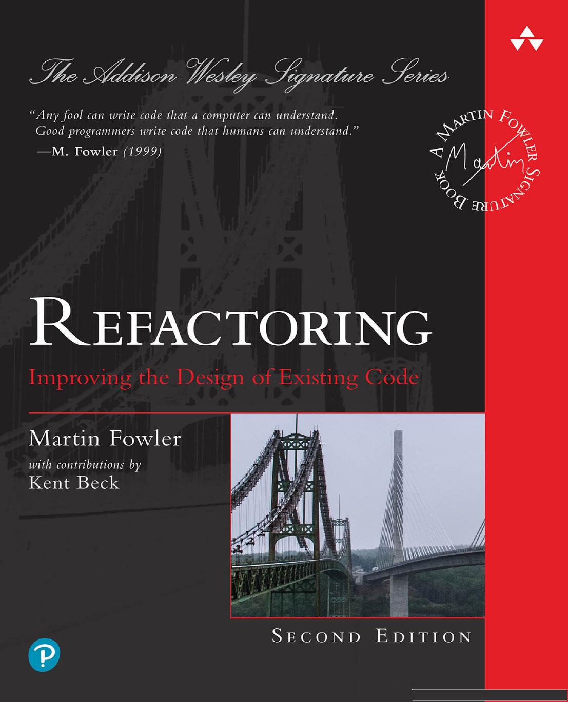 Refactoring: Improving the Design of Existing Code, 2/e