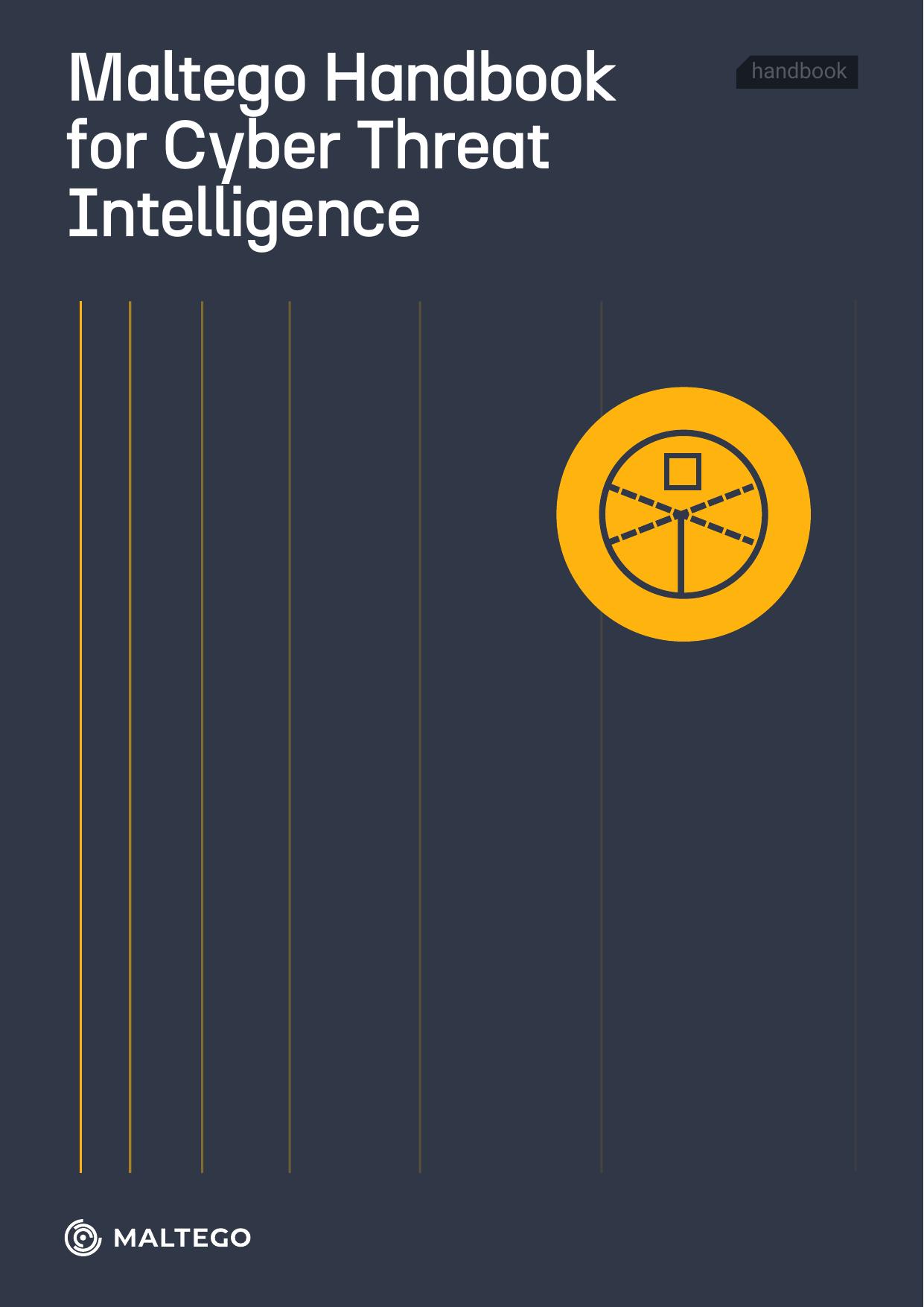 Maltego-Handbook-for-Cyber-Threat-Intelligence